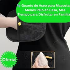 Guante Aseo Mascota Quita Pelo Sobrante